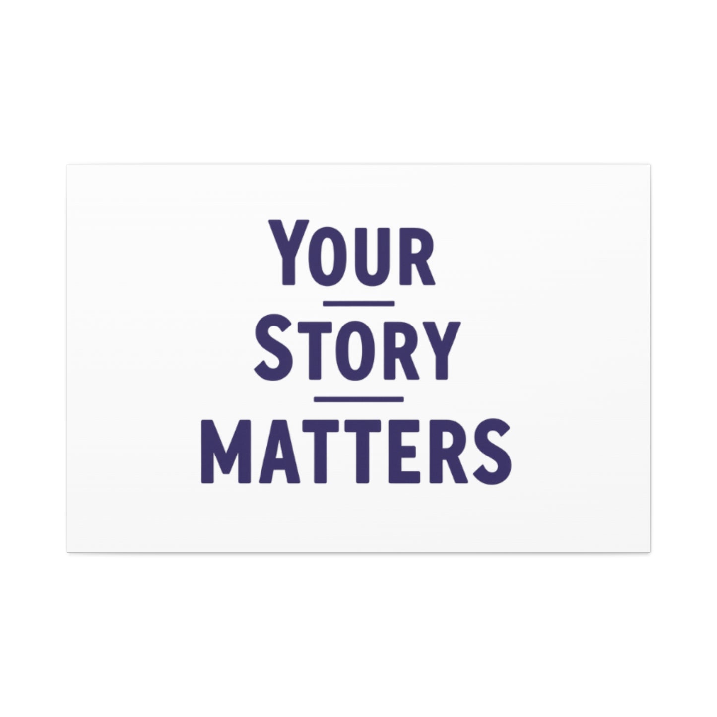 Your Story Matters Canvas