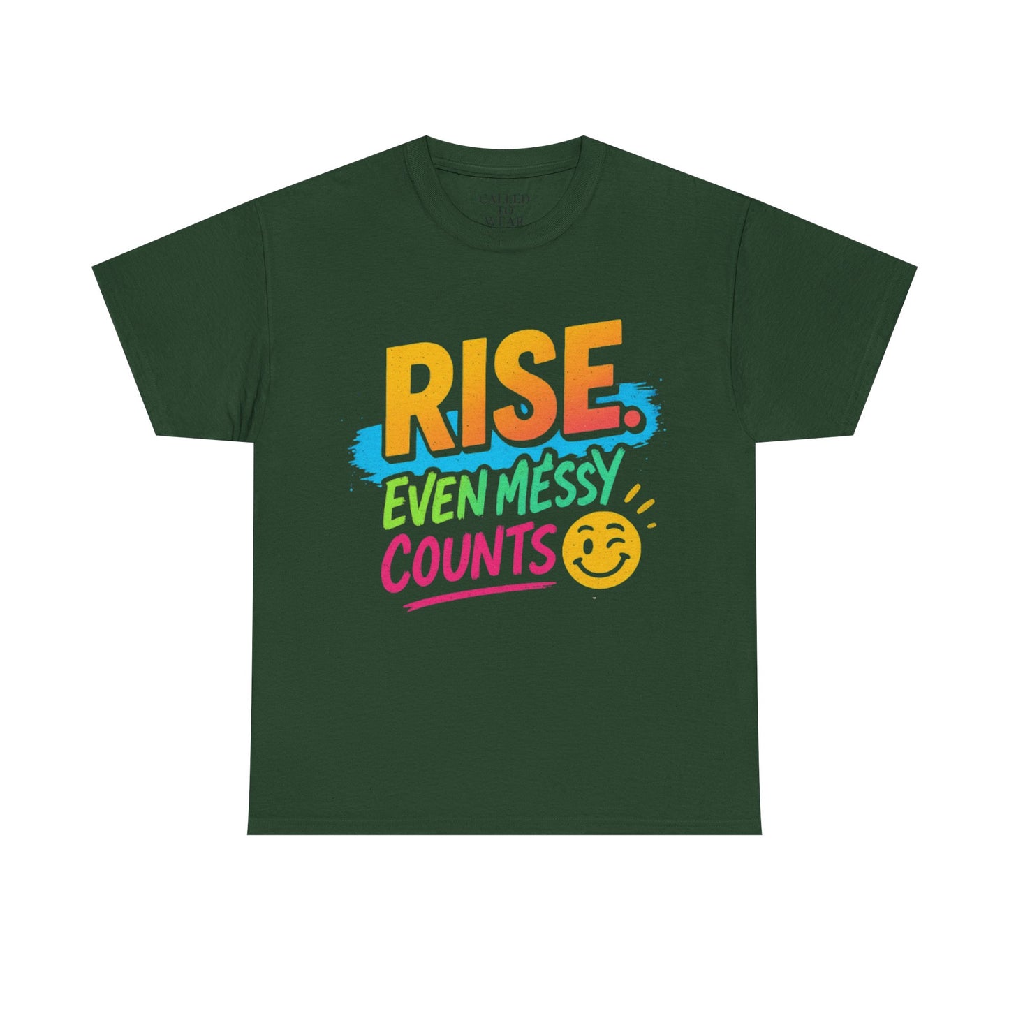 Rise Even Messy Counts Tee | Smiley Brushstroke Motivation