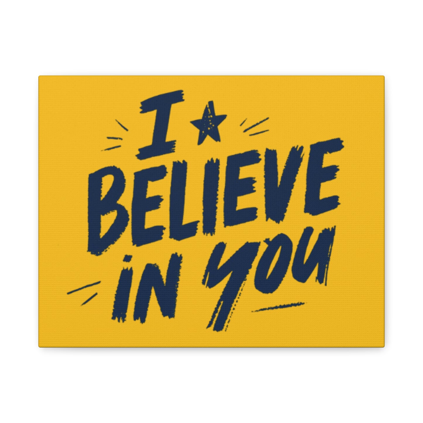 I Believe In You Canvas | Matte Stretched Wall Art, Navy Brush Lettering on Gold