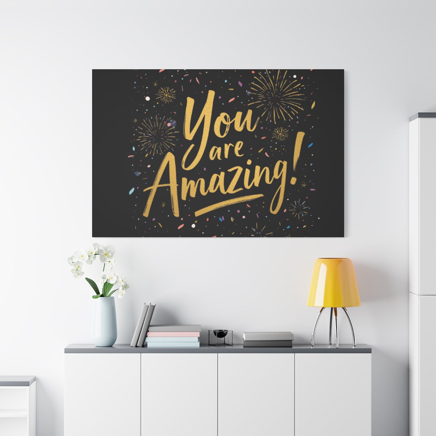 You Are Amazing! Canvas