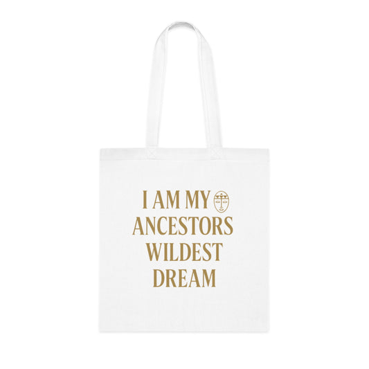 Ancestors' Dream Cotton Tote | Eco-Friendly Inspirational Bag