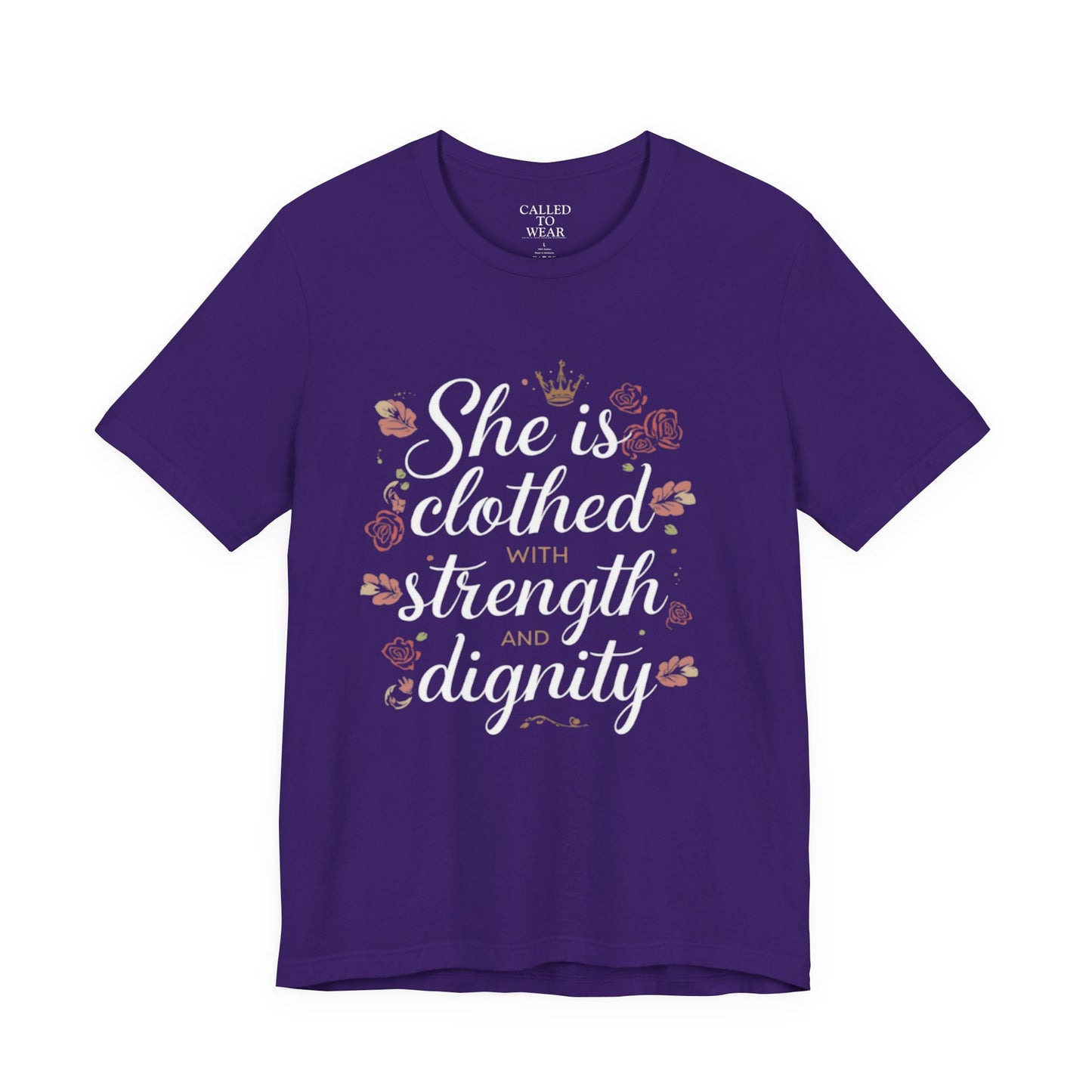 She is clothed with strength and dignity T-Shirt | Floral Crown Scripture Tee