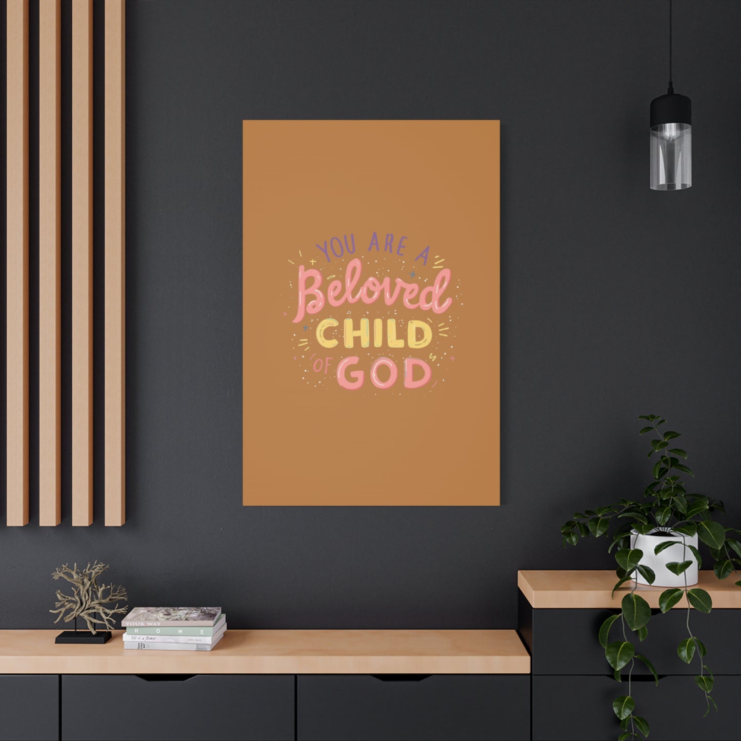 You Are a Beloved Child of God Canvas | Matte Stretched Wall Art
