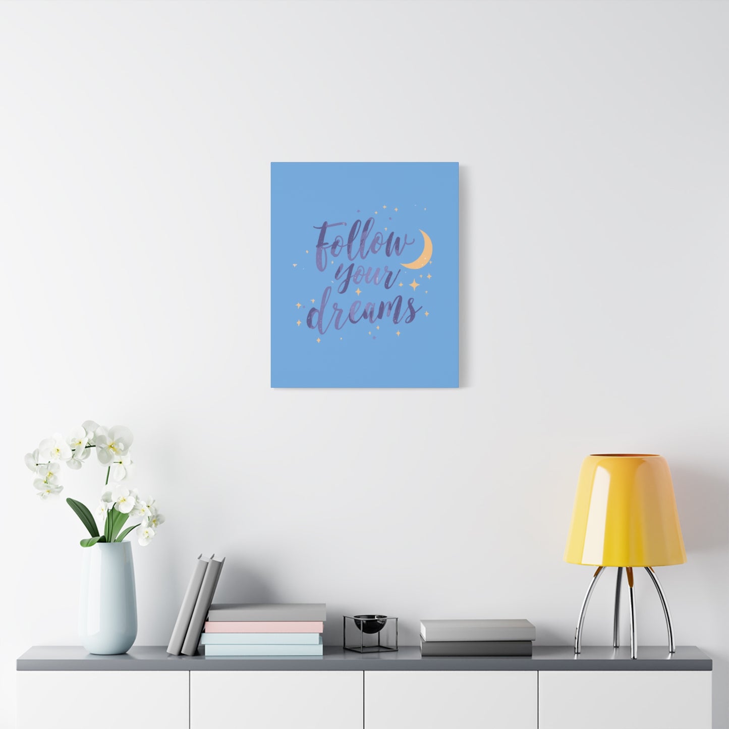 Follow Your Dreams Canvas | Matte Stretched Wall Art