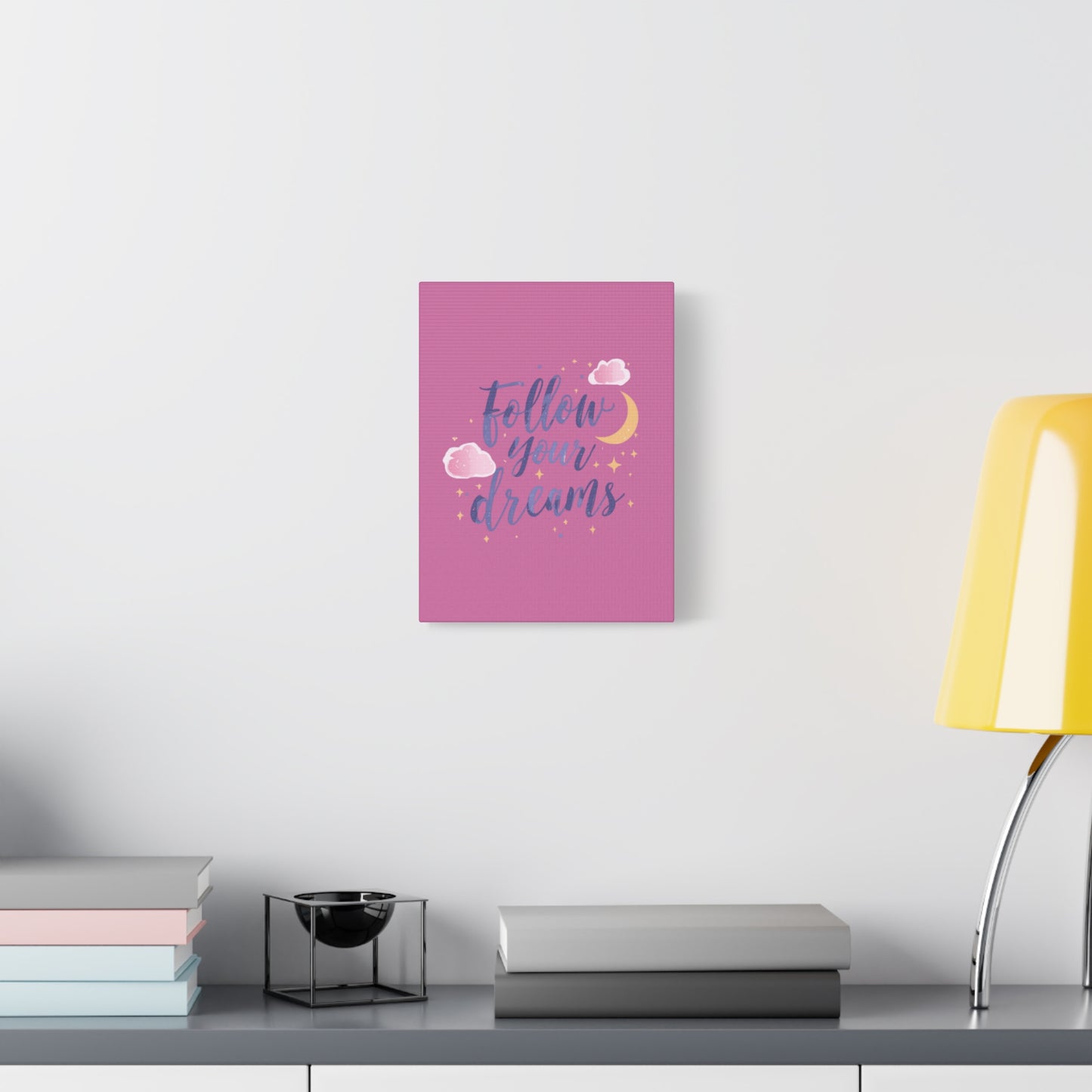 Follow Your Dreams Matte Canvas | Inspirational Wall Art, Pink Moon Clouds