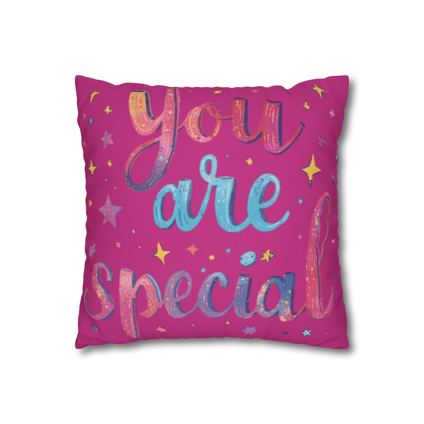You Are Special pillowcase | square poly canvas pillowcase