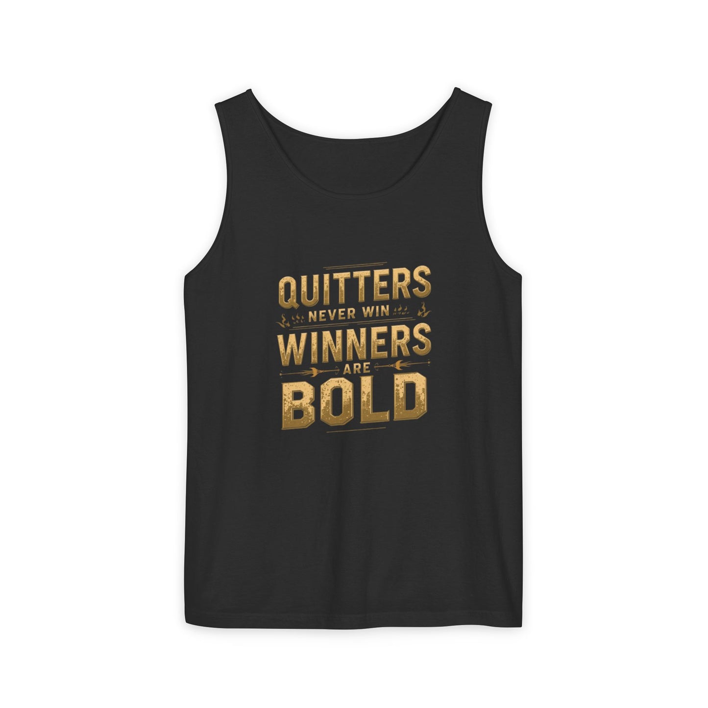 Quitters Never Win Winners Are Bold Tank Top | Motivational Typography