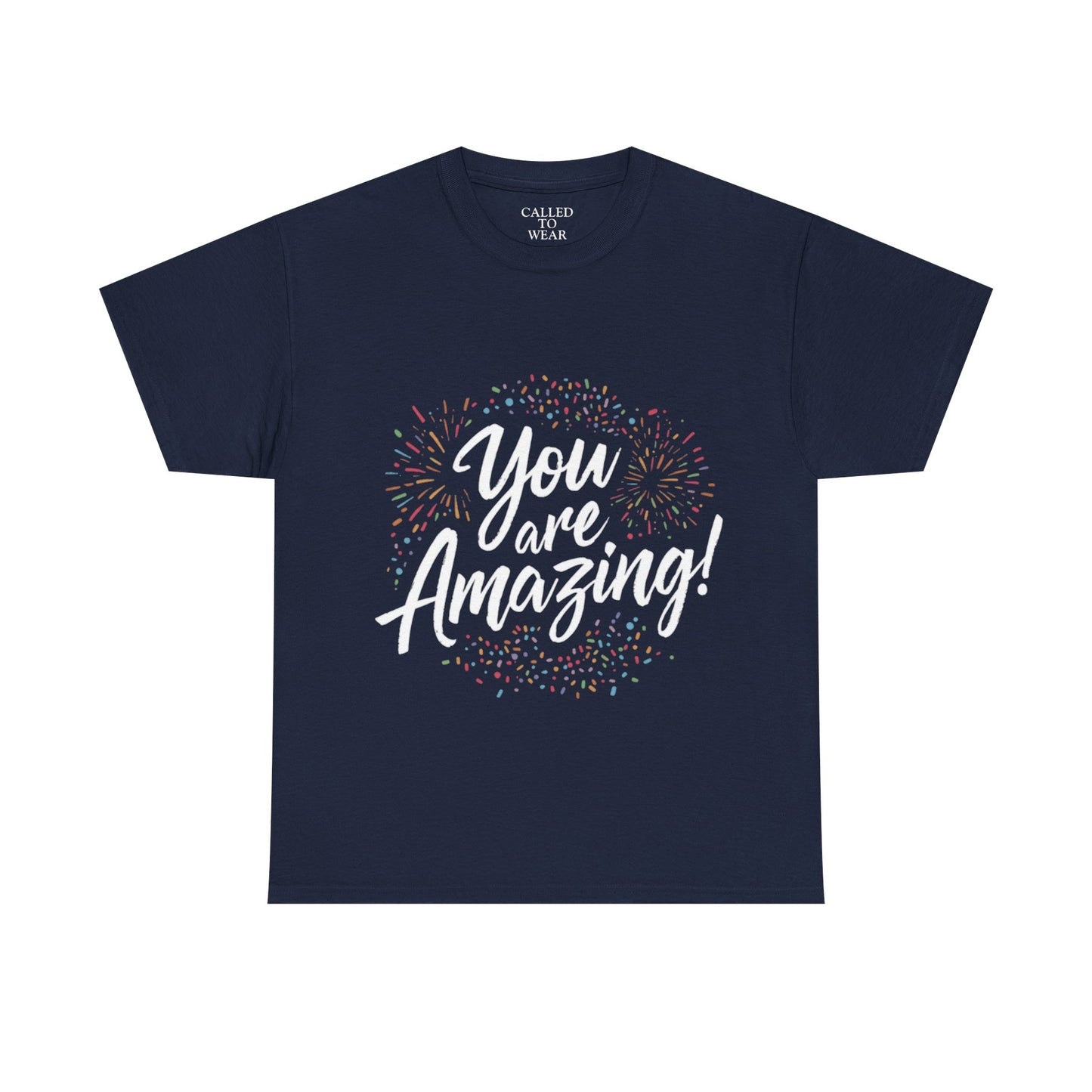 You Are Amazing! Tee | Encouragement Shirt, Confetti Graphic