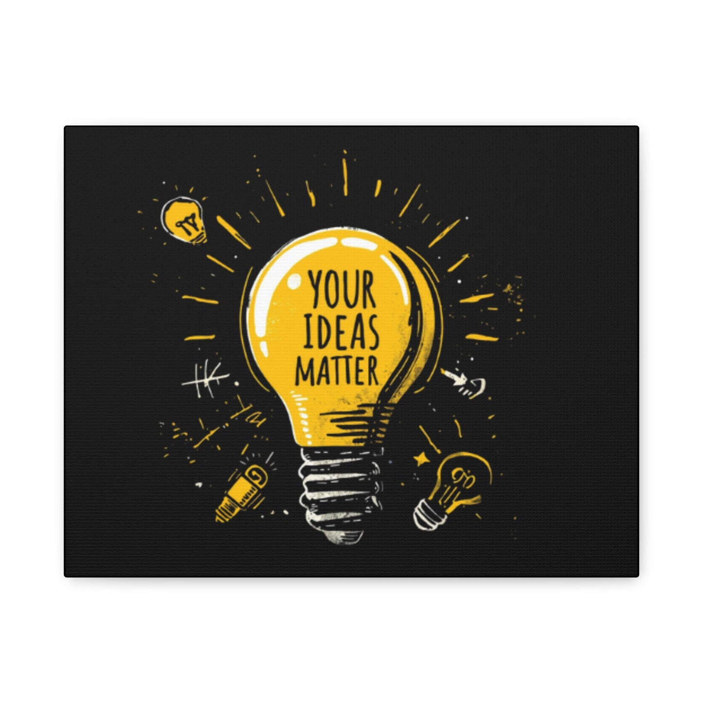 Your Ideas Matter lightbulb Matte Canvas