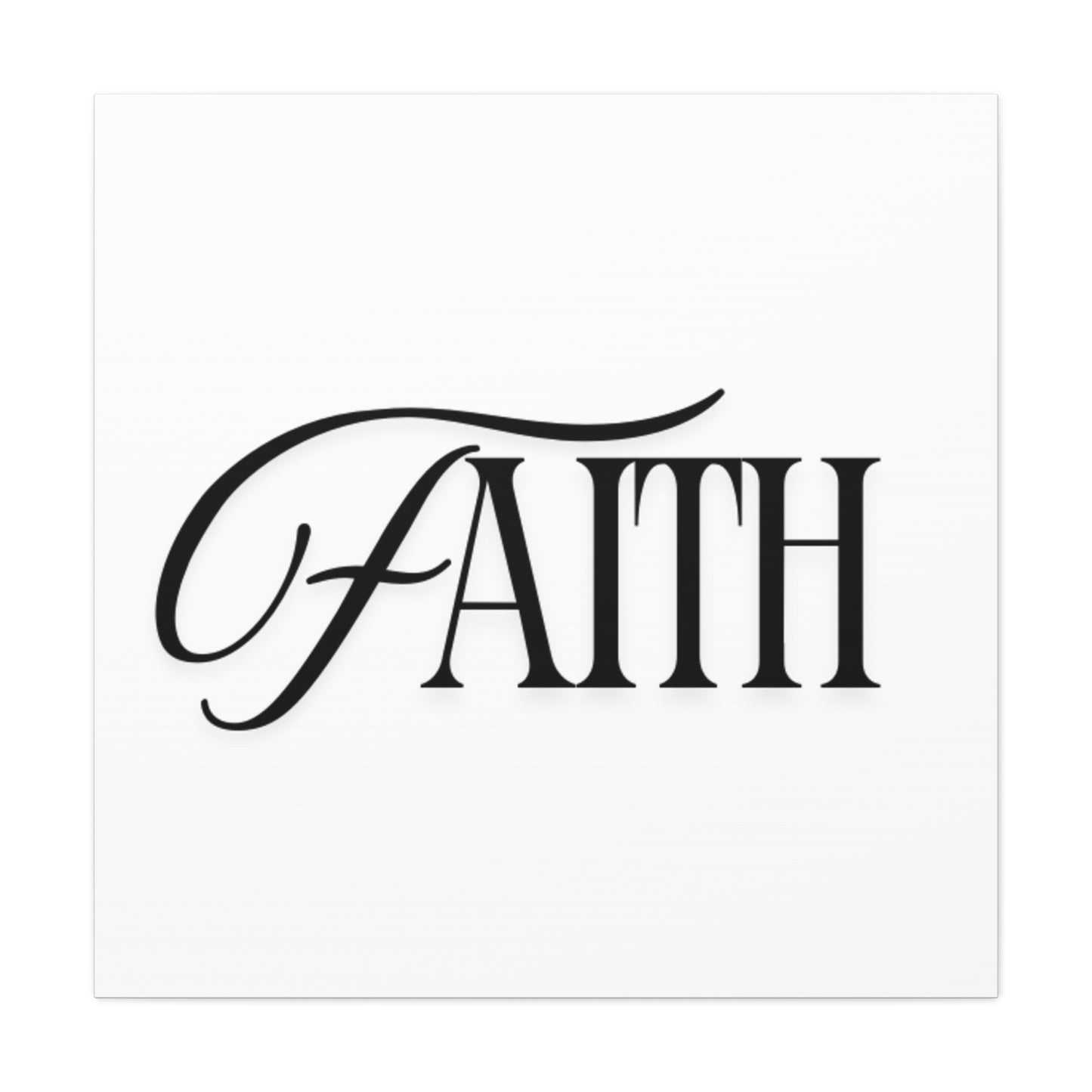 Faith typography wall art Canvas | Matte stretched 1.25"