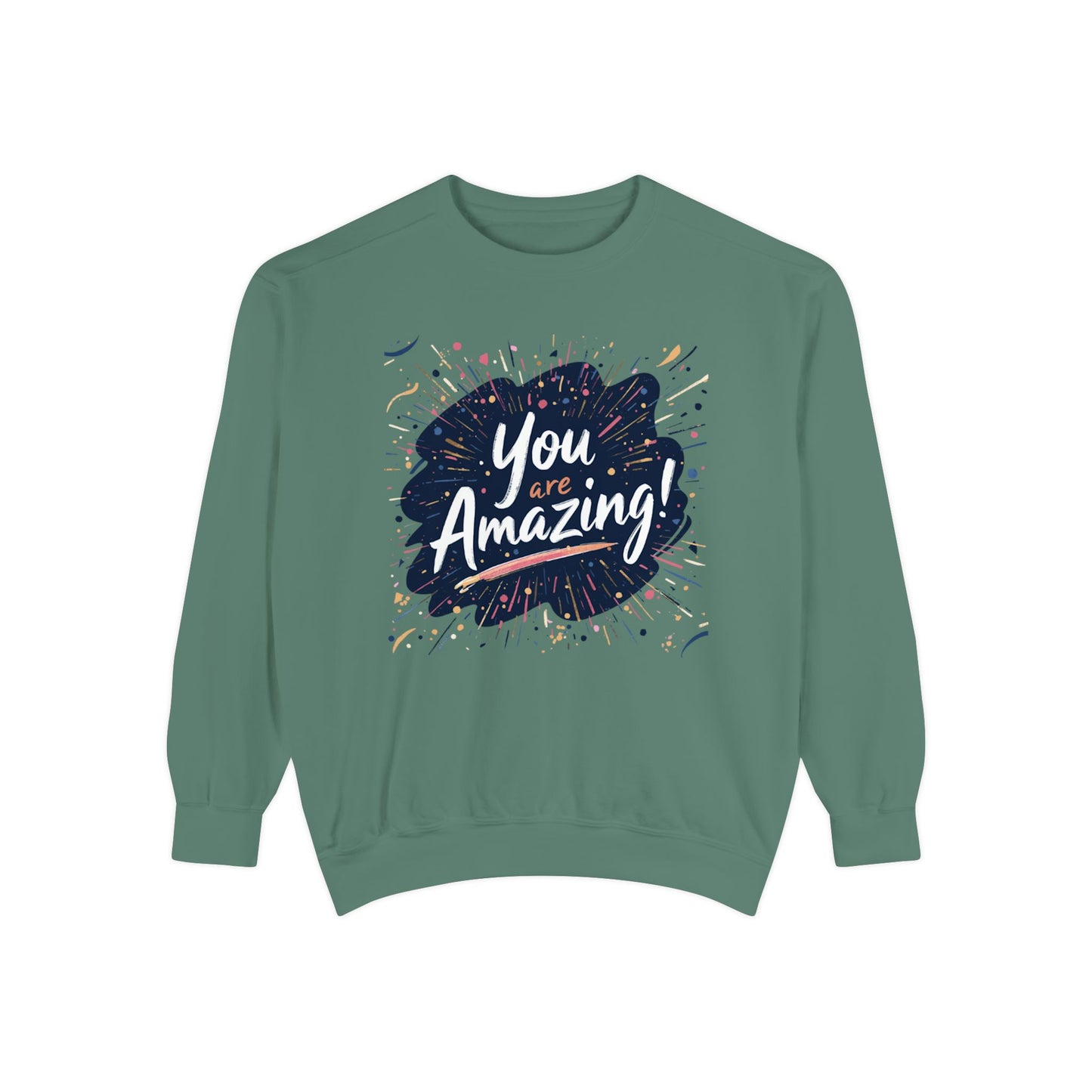 You Are Amazing sweatshirt | Inspirational Typography Crewneck