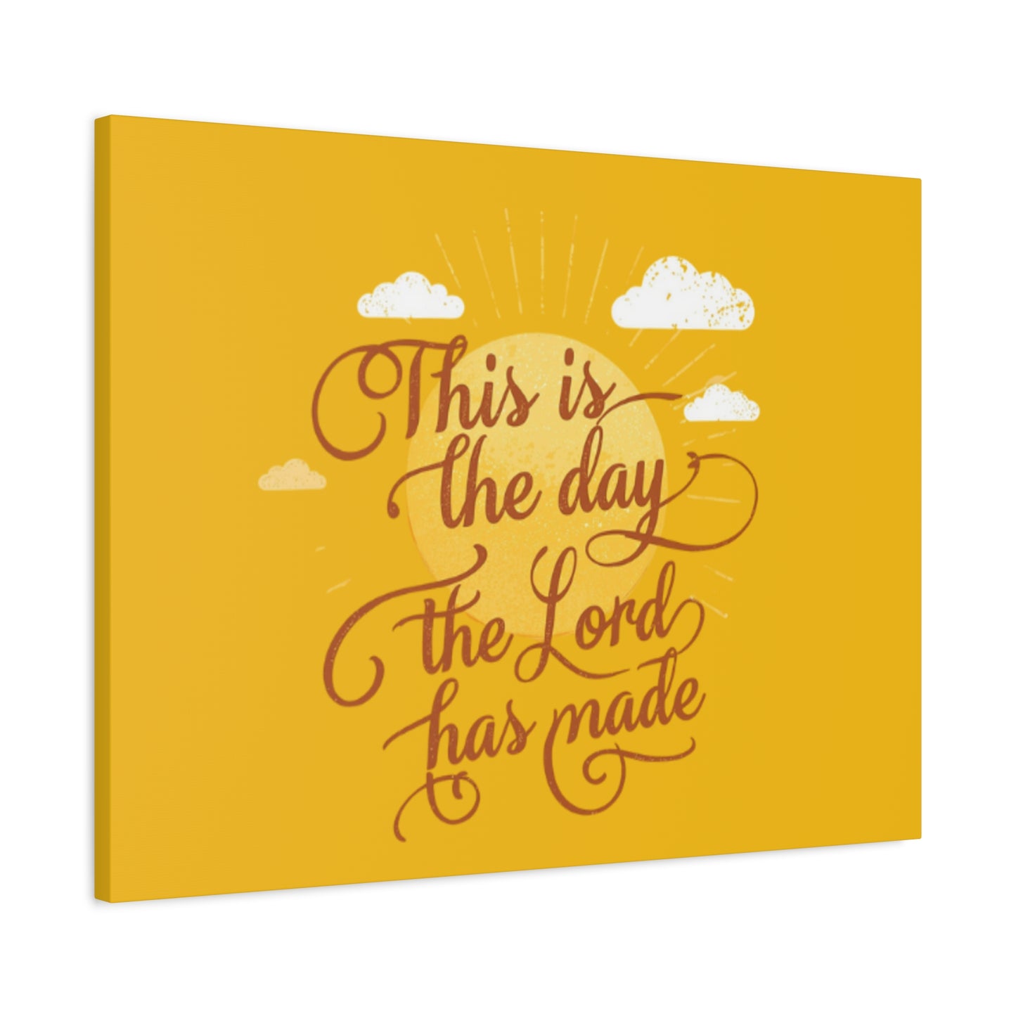 This Is the Day The Lord Has Made Canvas
