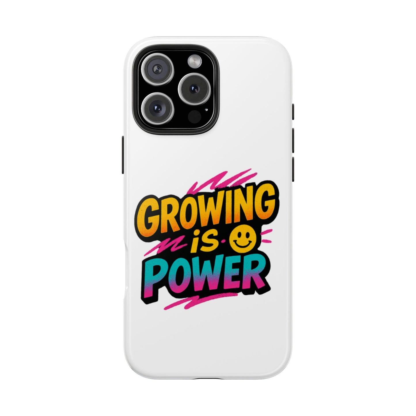Empowering Tough Phone Case - 'Growing is Power' - Motivational Gifts, Unique Phone Accessories, Phone Protector, Gift for Teens