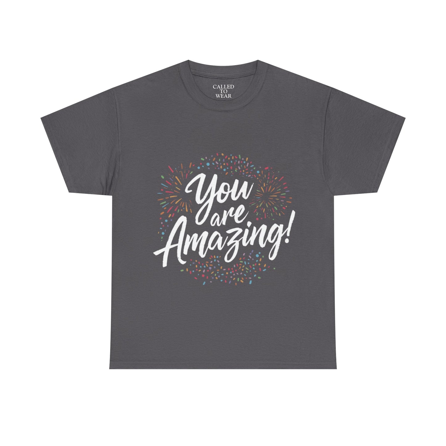 You Are Amazing! Tee | Encouragement Shirt, Confetti Graphic