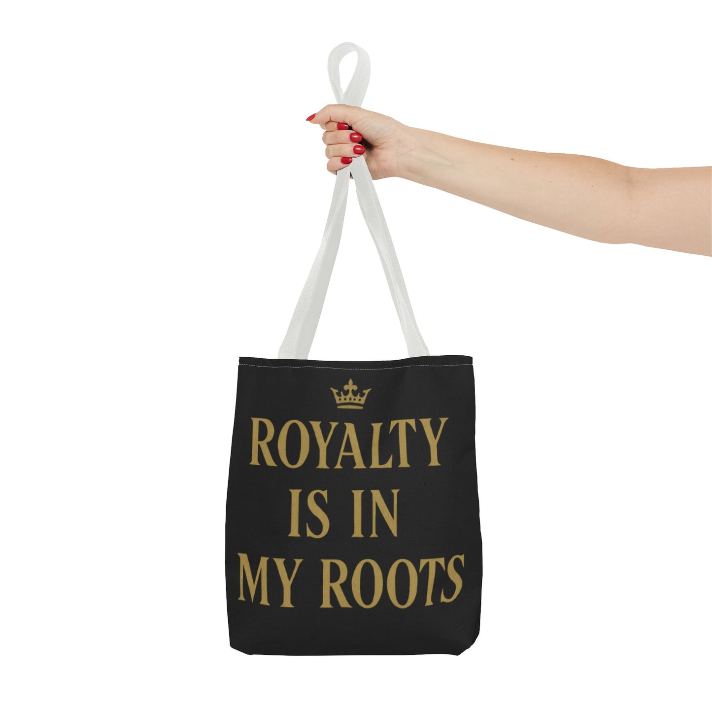 Royalty Is in My Roots Tote Bag - Stylish Eco-Friendly Carryall, Perfect Gift for Her, Black Gold Design, Daily Use, Travel Bag