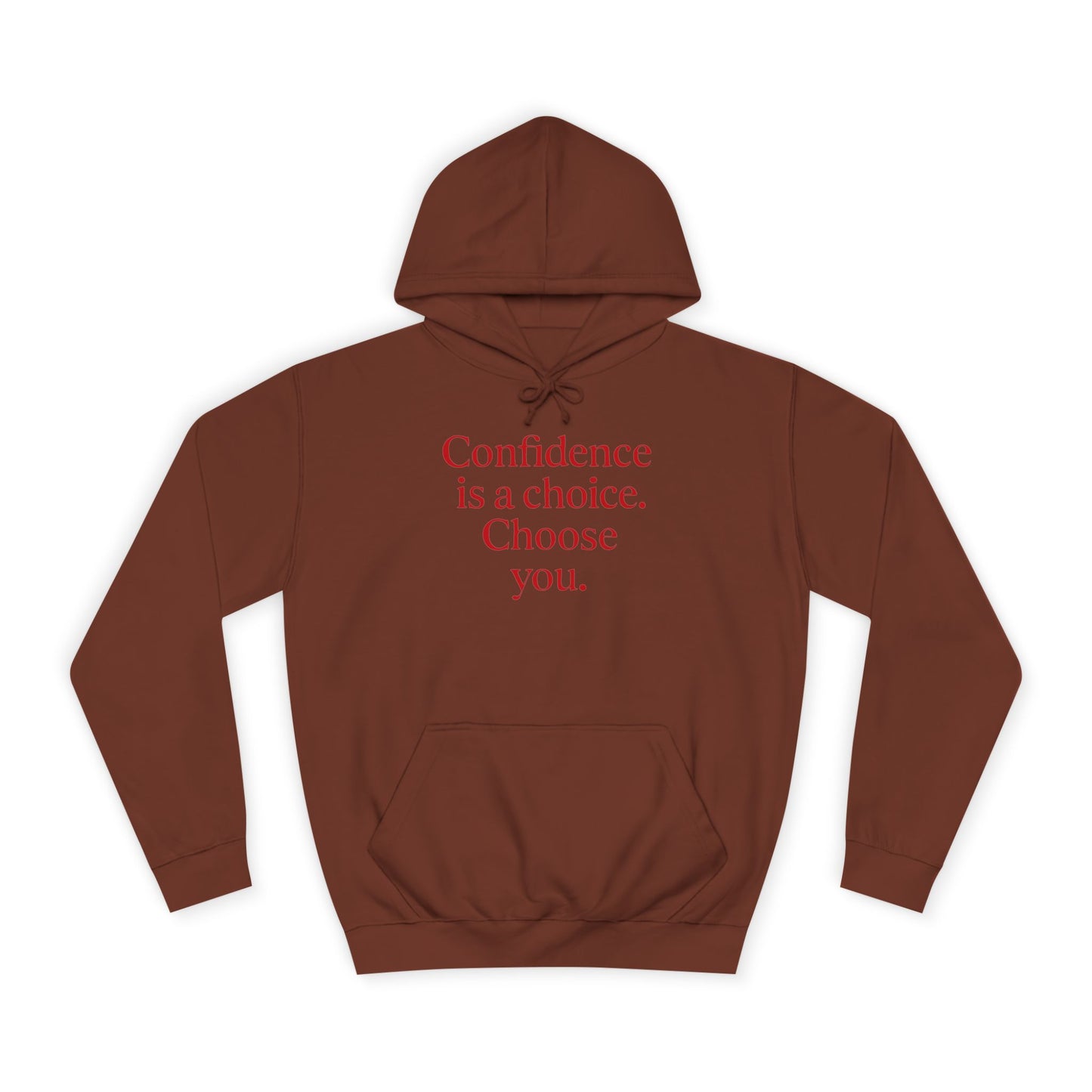 Confidence Choice Unisex College Hoodie - Inspirational Gift, Motivational Apparel, College Student Fashion, Cozy Sweatshirt, [...]