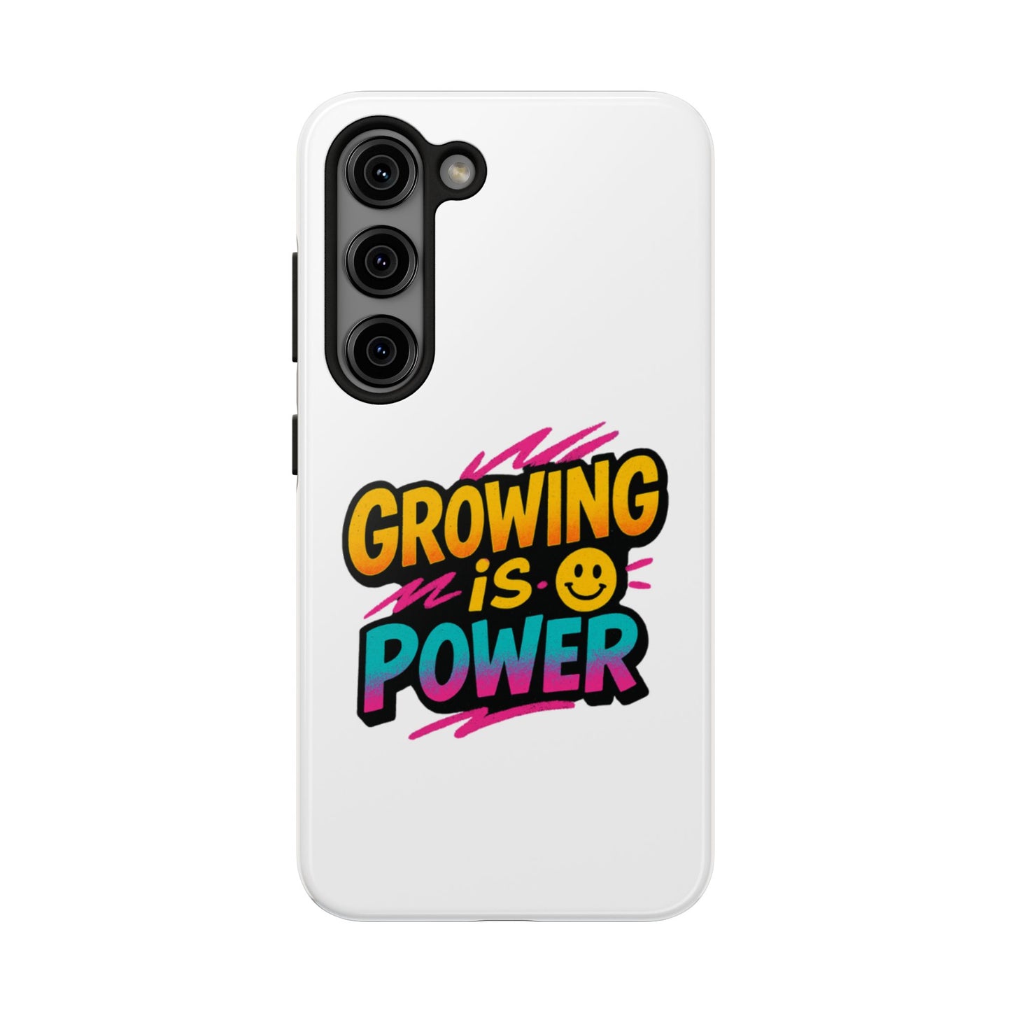 Empowering Tough Phone Case - 'Growing is Power' - Motivational Gifts, Unique Phone Accessories, Phone Protector, Gift for Teens
