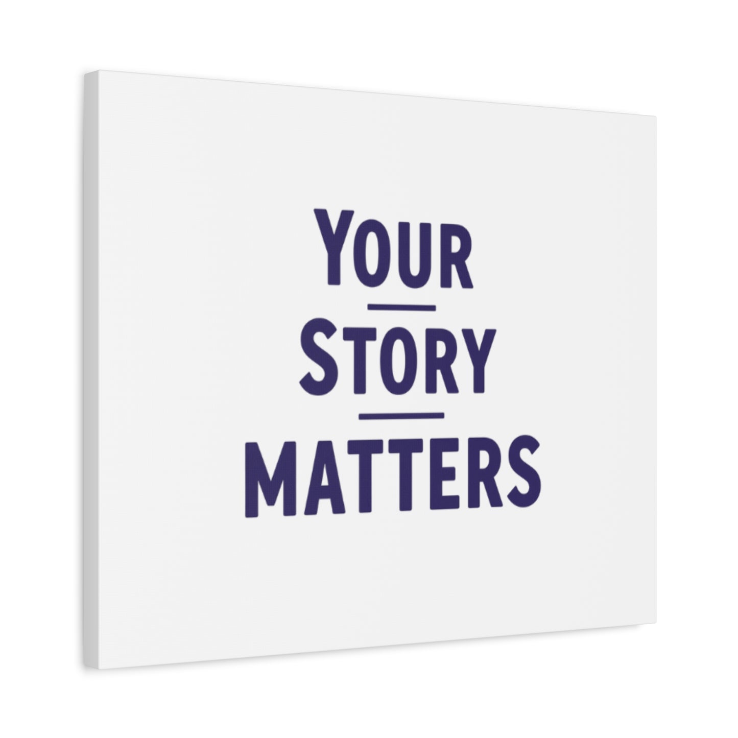 Your Story Matters Canvas