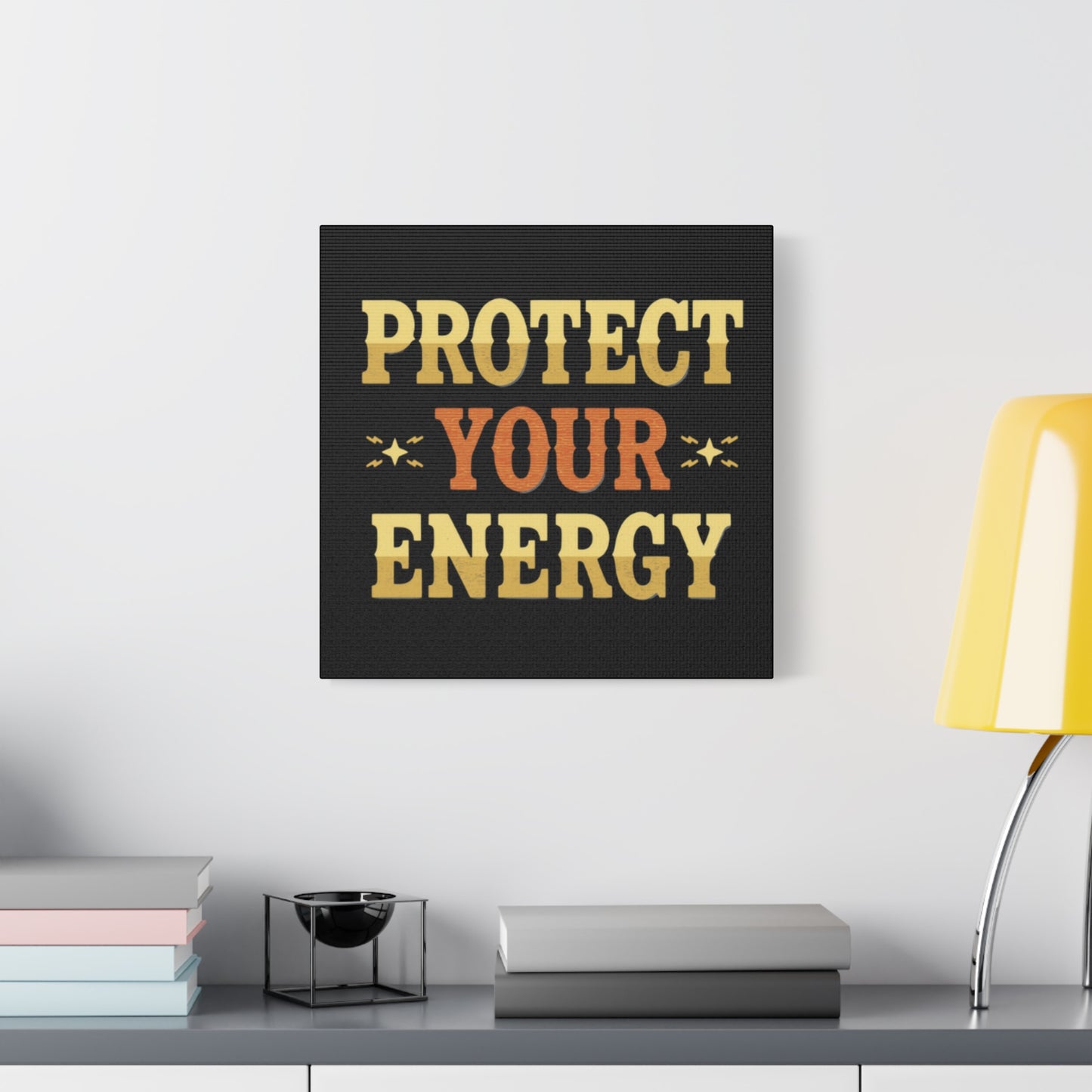 Protect Your Energy Canvas | Matte Stretched Wall Art