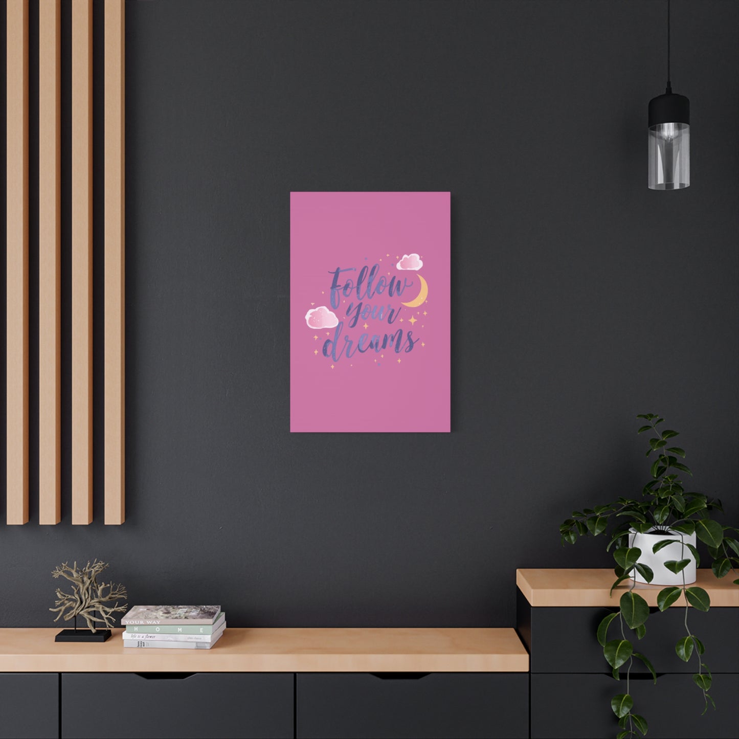 Follow Your Dreams Matte Canvas | Inspirational Wall Art, Pink Moon Clouds